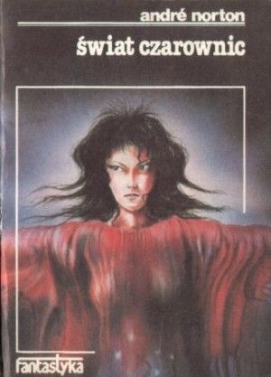 Andre Norton   Swiat czarownic 173817,1